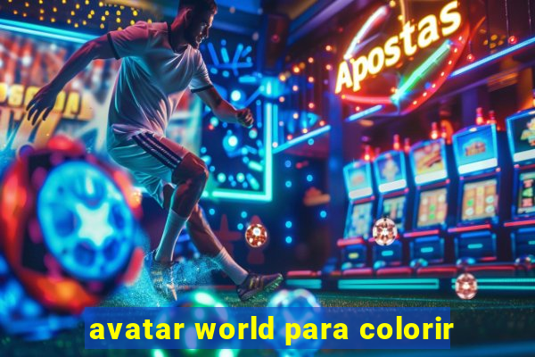 avatar world para colorir